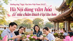 Hà Nội dùng văn hóa để níu chân khách ở lại lâu hơn