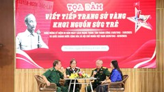 Giao lưu, tọa đàm “Viết tiếp trang sử vàng – Khơi nguồn sức trẻ”