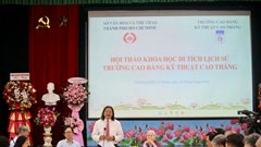 Đề nghị xếp hạng Di tích lịch sử Trường Cao đẳng Kỹ thuật Cao Thắng