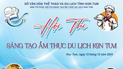 Sắp diễn ra Hội thi sáng tạo ẩm thực du lịch tỉnh Kon Tum