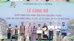 Kon Tum: Làng tái định cư Tu Thó được công nhận là Làng du lịch cộng đồng