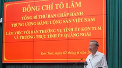 Hợp nhất Kon Tum và Quảng Ngãi là cơ hội lịch sử để vươn lên thành cực tăng trưởng mới