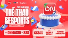 Nhiều cải tiến mạnh mẽ về nội dung và tính năng trải nghiệm tương tác