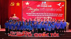 Thanh niên cả nước đồng loạt tổ chức Lễ chào cờ “Tôi yêu Tổ quốc tôi”