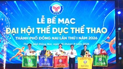 Bế mạc Đại hội TDTT thành phố Đồng Nai lần thứ I năm 2026