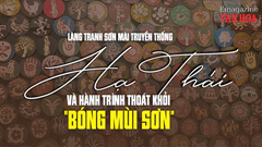 (Emagazine) Làng tranh sơn mài truyền thống Hạ Thái và hành trình thoát khỏi “BÓNG MÙI SƠN”