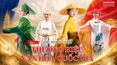  Bài 3: Ước mơ về một thương hiệu văn hoá quốc gia