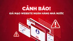 Nhận biết website giả mạo Ngân hàng Nhà nước và cách xử lý khi truy cập nhầm