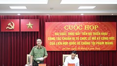 Đảm bảo tuyệt đối an ninh, an toàn cho Lễ mở ký Công ước của Liên hợp quốc về chống tội phạm mạng