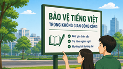  Bảo vệ tiếng Việt trong không gian công cộng