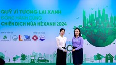Quỹ vì tương lai xanh đồng hành cùng chiến dịch Mùa hè xanh 2024