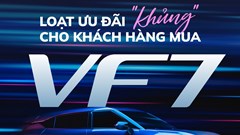 VinFast VF 7 ưu đãi khủng trong tháng 8, người dùng Việt được lợi chưa từng có