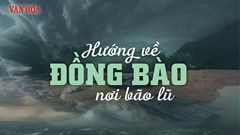 Cùng chung tay hướng về đồng bào miền Bắc