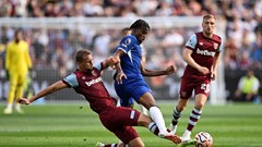 Nhận định trận đấu West Ham vs Chelsea, 18h30 ngày 21.9: Tận dụng thời cơ