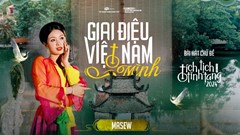 Từ “Giai điệu Việt Nam mình” thắp lên tình yêu âm nhạc truyền thống