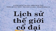Lịch sử thế giới cổ đại: Cái nhìn toàn diện về thế giới cổ đại