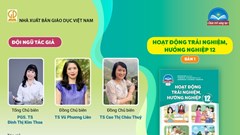 “Hoạt động trải nghiệm sẽ định hình thế hệ học sinh tự lập”