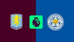 Nhận định trận đấu Aston Villa vs Leicester, 22h00 ngày 4.1: Giăng bẫy chờ Bầy Cáo