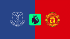 Nhận định trận đấu Everton vs Man United, 19h30 ngày 22.2: Cố nhân gieo sầu