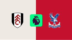 Nhận định trận đấu Fulham vs Crystal Palace, 22h00 ngày 22.2: Cân bằng