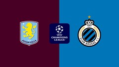 Nhận định trận đấu Aston Villa vs Club Brugge, 3h00 ngày 13.3: Nhẹ nhàng đi tiếp