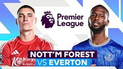 Nhận định trận đấu Nottingham vs Everton, 21h00 ngày 12.4: Khách không dễ xơi