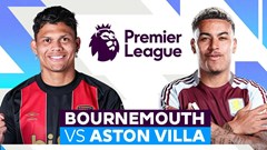 Nhận định trận đấu Bournemouth vs Aston Villa, 23h30 ngày 10.5: Khát khao biển lớn