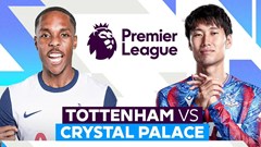 Nhận định trận đấu Tottenham vs Crystal Palace, 20h15 ngày 11.5: Gà trống ngủ quên, đại bàng rình mồi