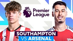 Nhận định trận đấu Southampton vs Arsenal, 22h00 ngày 25.5: Lời chia tay của kẻ xuống hạng và nỗi thất vọng về nhì