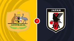 Nhận định trận đấu Australia vs Nhật Bản, 18h10 ngày 5.6: Cơ hội cuối cho chủ nhà
