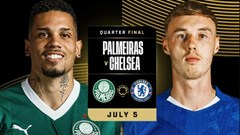 Nhận định trận đấu Palmeiras vs Chelsea, 8h00 ngày 5.7: Gỡ món nợ từ cú đá của Havertz