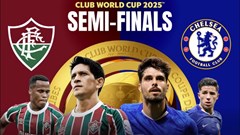 Nhận định trận đấu Fluminense vs Chelsea, 2h00 ngày 9.7: Hóa giải vũ điệu samba