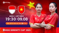 Nhận định trận đấu nữ Việt Nam vs Indonesia, 19h30 ngày 9.8: Tiệc 10 bàn thắng?