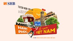 Hạnh phúc là người Việt Nam: Khi ký ức là ngọn lửa hun đúc tự hào
