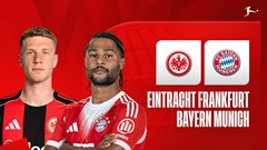 Nhận định trận đấu Frankfurt vs Bayern Munich, 23h30 ngày 4.10: “Hùm xám” quyết trả nợ thua đau