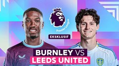 Nhận định trận đấu Burnley vs Leeds, 21h00 ngày 18.10: Tân binh đại chiến