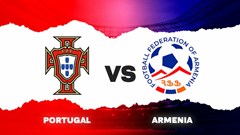 Nhận định trận đấu Bồ Đào Nha vs Armenia, 21h00 ngày 16.11: Không Ronaldo, vẫn quá khó để có bất ngờ