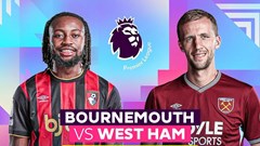 Nhận định trận đấu Bournemouth vs West Ham, 22h00 ngày 22.11: Thử thách cho mạch bất bại tại Vitality