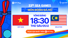 Nhận định trận đấu nữ Việt Nam vs nữ Malaysia, 18h30 ngày 5.12: Thắng đậm tạo lợi thế