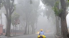 Dự báo thời tiết 18.12: Hà Nội và Bắc Bộ sáng sớm sương mù