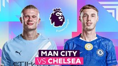 Nhận định trận đấu Man City vs Chelsea, 0h30 ngày 5.1: Thay tướng chưa đổi vận