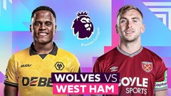 Nhận định trận đấu Wolves vs West Ham, 22h00 ngày 3.1: Bầy sói lại “vào hang“?
