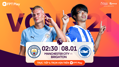 Link xem trực tiếp Ngoại hạng Anh: Man City vs Brighton, 2h30 ngày 8.1