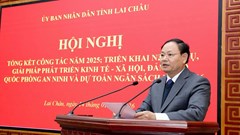 Lai Châu với khát vọng phát triển xanh, nhanh và bền vững