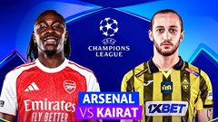 Nhận định trận đấu Arsenal vs Kairat, 3h00 ngày 29.1: Pháo thủ trút giận