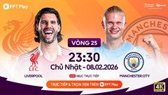 Link xem trực tiếp Liverpool vs Man City, 23h30 ngày 8.2, vòng 25 Ngoại hạng Anh