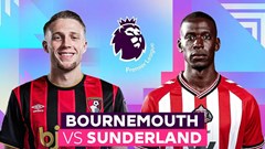 Nhận định trận đấu Bournemouth vs Sunderland, 19h30 ngày 28.2: Tiếp đà hồi sinh