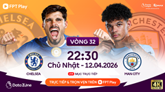 Link xem trực tiếp Chelsea vs Man City, 22h30 ngày 12.4, vòng 32 Ngoại hạng Anh