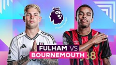 Nhận định trận đấu Fulham vs Bournemouth, 21h00 ngày 9.5: Dễ chia điểm