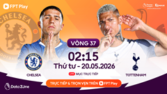 Link xem trực tiếp Chelsea vs Tottenham, 2h15 ngày 20.5 - vòng 37 Ngoại hạng Anh
